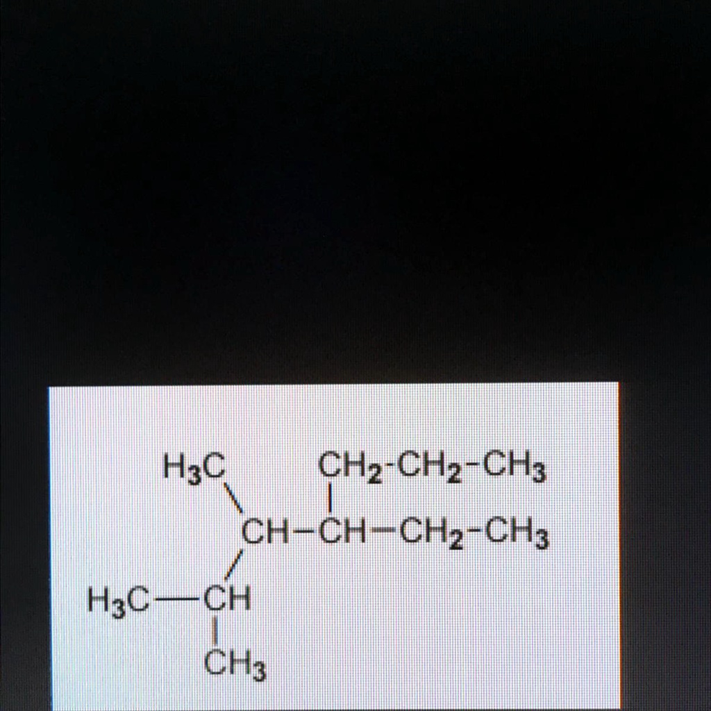 Solved H3c Ch2 Ch2 Ch3 Ch2 Ch Ch2 Ch3 H3c Ch Ch3 H3c Ch2 Ch2 Ch3 Ch2ch2 Ch2 Ch3 H3c Chi Ch3 1743