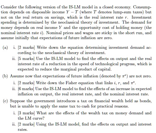 SOLVED: Consider the following version of the IS-LM model in a closed ...