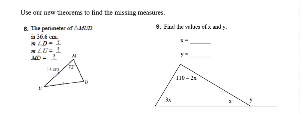 use our new theorems t0 find the missing measures the perimeter ofamud is 366 cm m ld m lu 1 md 1 9 find the values of x and y 1 m4em 110  2x 3x 55215