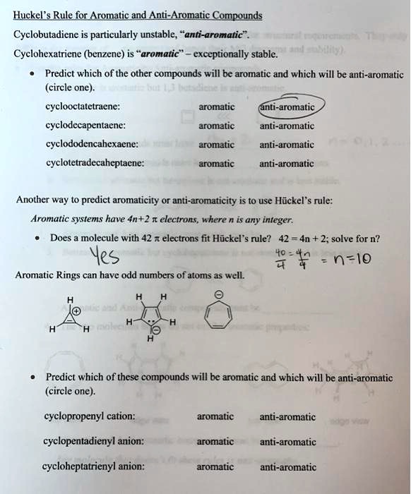 Solved Huckel S Rule For Aromatic And Anti Aromatic Compounds Cyclobutadicne Is Particularly Unstable Anti Aromatic Cyclohexatriene Benzene Is Aromatic Exceptionally Stable Predict Which Of The Other Compounds Will Be Aromatic And Which Will