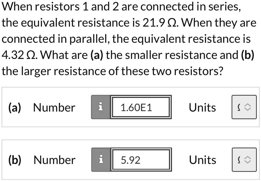 SOLVED: Texts: When resistors 1 and 2 are connected in series, the ...