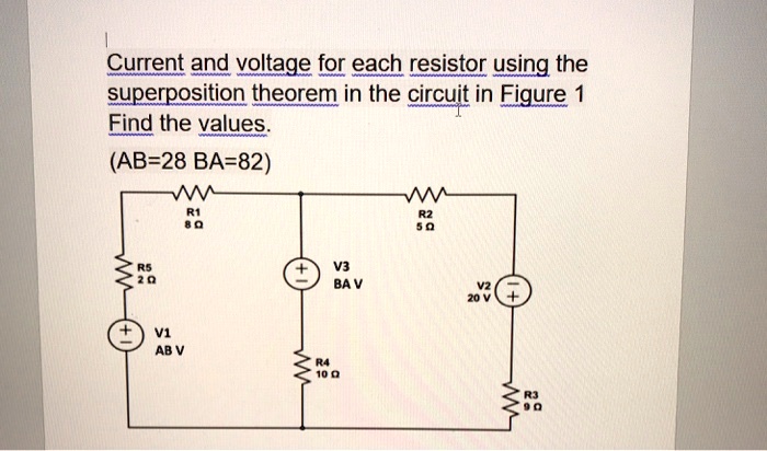 Solved Current And Voltage For Each Resistor Using The Superposition Theorem In The Circuit In 2343