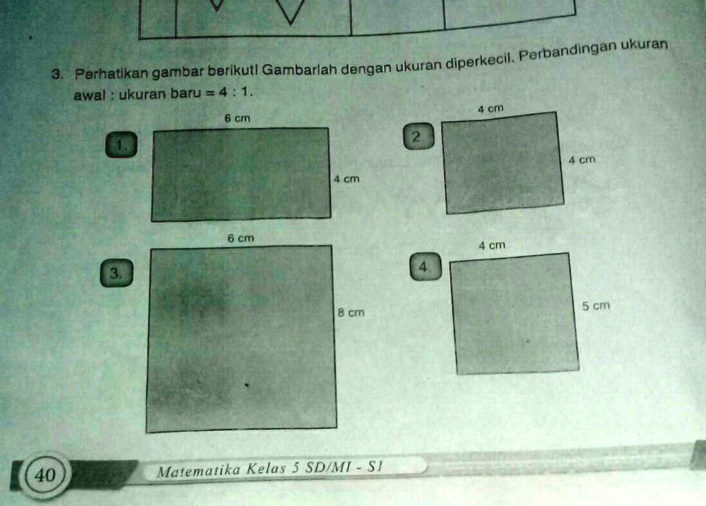 SOLVED: Perhatikan gambar berikut!Gambarlah dengan ukuran diperkecil
