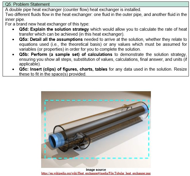 SOLVED Q5. Problem Statement A double pipe heat exchanger counterflow