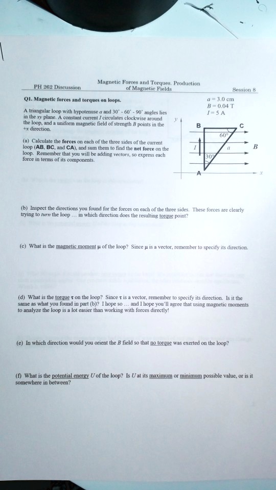 Solved Maguetic Forves And Torques Froxluction Of Maguotic Fields Ph 262 Discussion Sesriou Q1 Magnetlc Forces And Torques Buant 0 04 Ie A Tnangular Loop With Hypatenuse Ada0 Angles Lies Plc Cunstnt Cumcnt