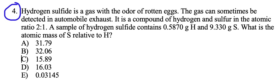 4. Hydrogen sulfide is a gas with the odor of rotten eggs. The gas can ...