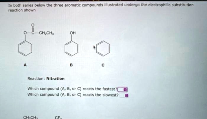 SOLVED: In Both Series Below, The Three Aromatic Compounds Illustrated ...