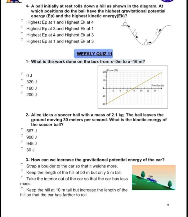 SOLVEDA ball initially at rest rolls down hill as shown in the diagram