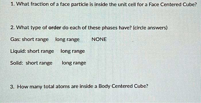 1. What fraction of a face particle is inside the unit cell for a Face ...