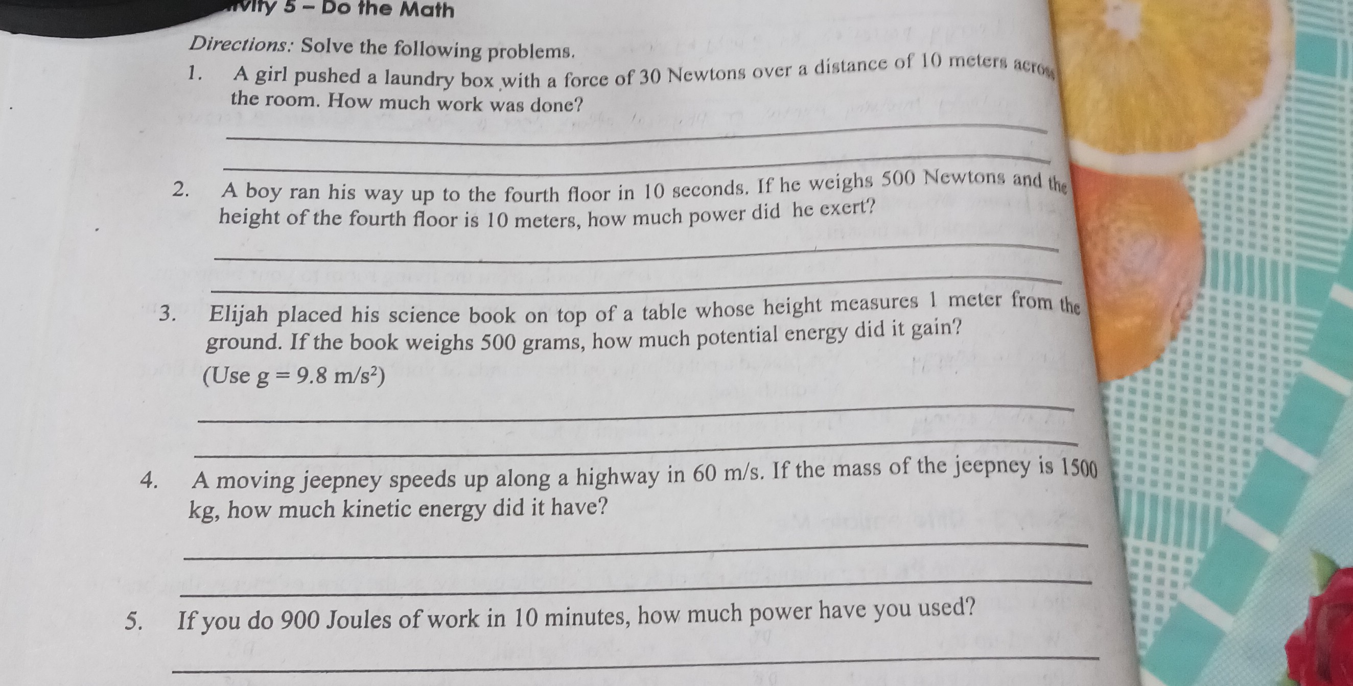 SOLVED Directions Solve the following problems. 1. A girl pushed a