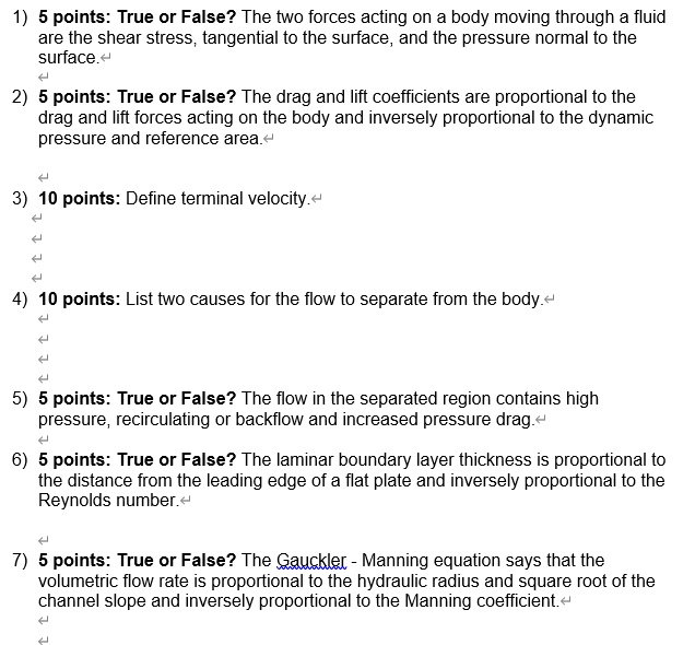 VIDEO solution 1) 5 points True or False? The two forces acting on a