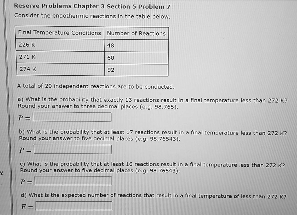reserve problems chapter 3 section 5 problem consider the endothermic ...