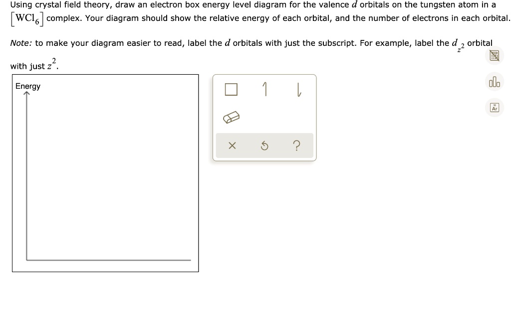 SOLVED Using crystal field theory, draw an electron box energy level