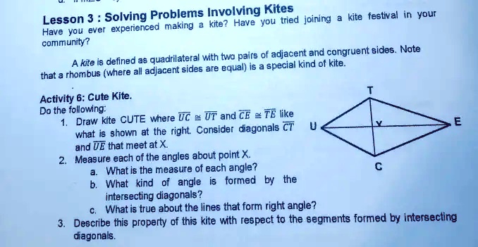SOLVED: Solving Problems Involving Kites Lesson 3 Have you ever