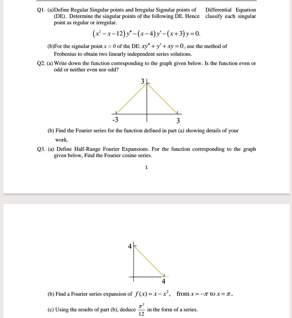 SOLVEDQ1. (a)Define Regular Singular points and Irregular Signular