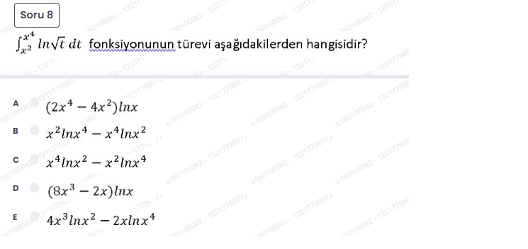 solved-soru-8-x-2-x-4ln-t-d-t-fonksiyonunun-t-revi-a-a-dakilerden
