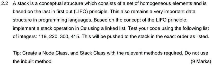 2.2 A stack is a conceptual structure which consists of a set of ...