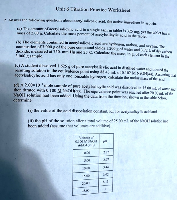 SOLVED Unit 6 Titration Practice Worksheet Answer the following