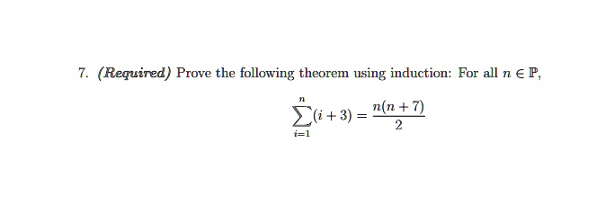 Solved Prove The Following Theorem Using Induction For All N âˆˆ â„• Nn âˆš2n 3 9911