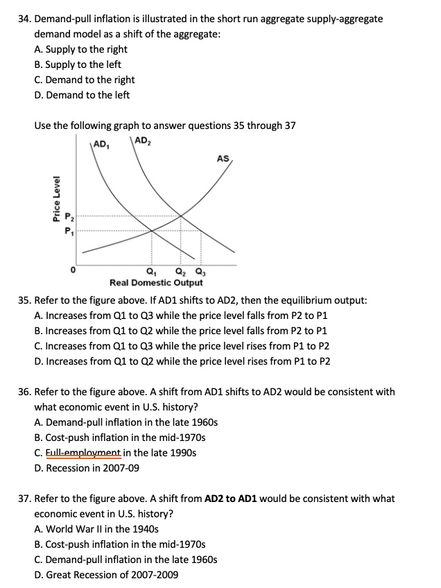 SOLVED 34.Demandpull inflation is illustrated in the short run
