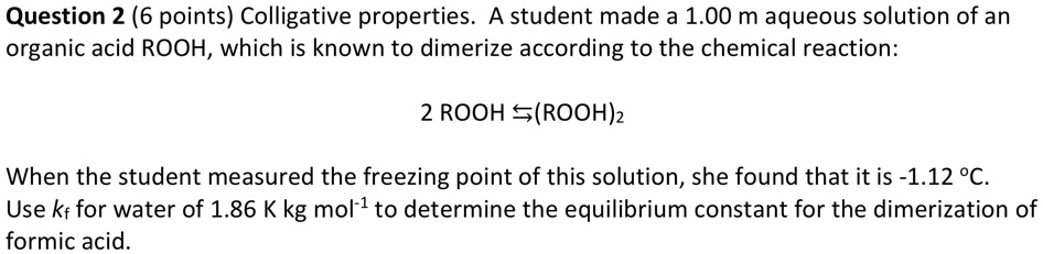 SOLVED: Colligative properties: A student made a 1.00 M aqueous ...