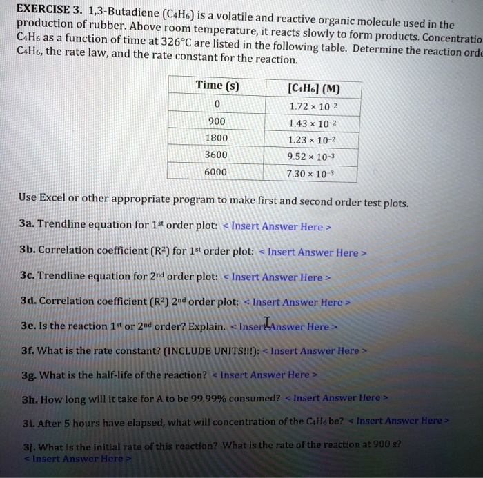 EXERCISE 3 1,3-Butadiene (C4H6) Is Volatile And Used In The Production ...