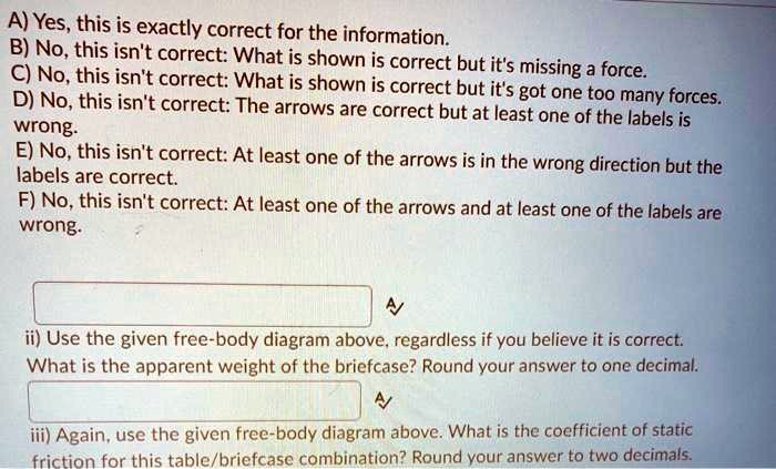 SOLVED: A) Yes, this is exactly correct for the information. B) No ...