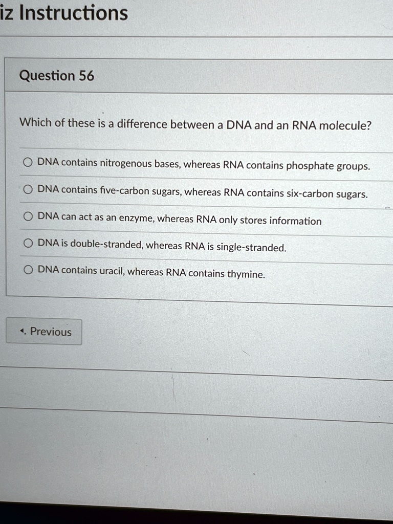 SOLVED Question 56 Which of these is a difference between a DNA and an