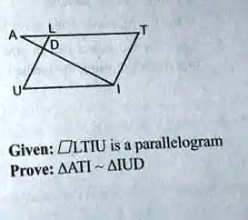 Given: □ LTIU is a parallelogram
Prove: ATI ∼ IUD