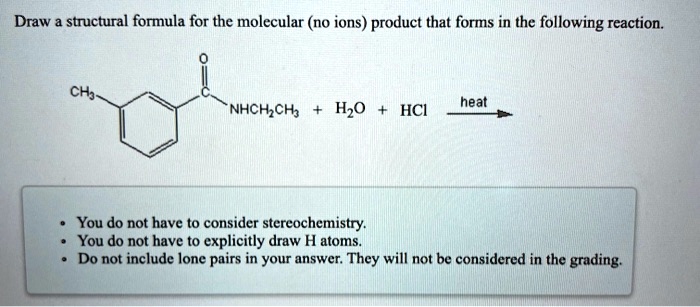SOLVED: Draw structural formula for the molecular (no ions) product ...