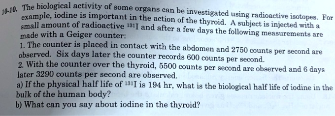 solved-10-10-the-biological-activity-of-some-organs-can-be-examined