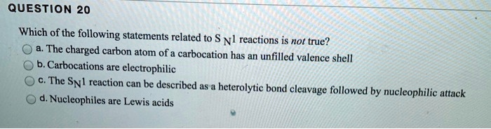 Which Of The Following Statements Relating To Supply Is True SOLVED: QUESTION 20: Which of the following statements related to SN1