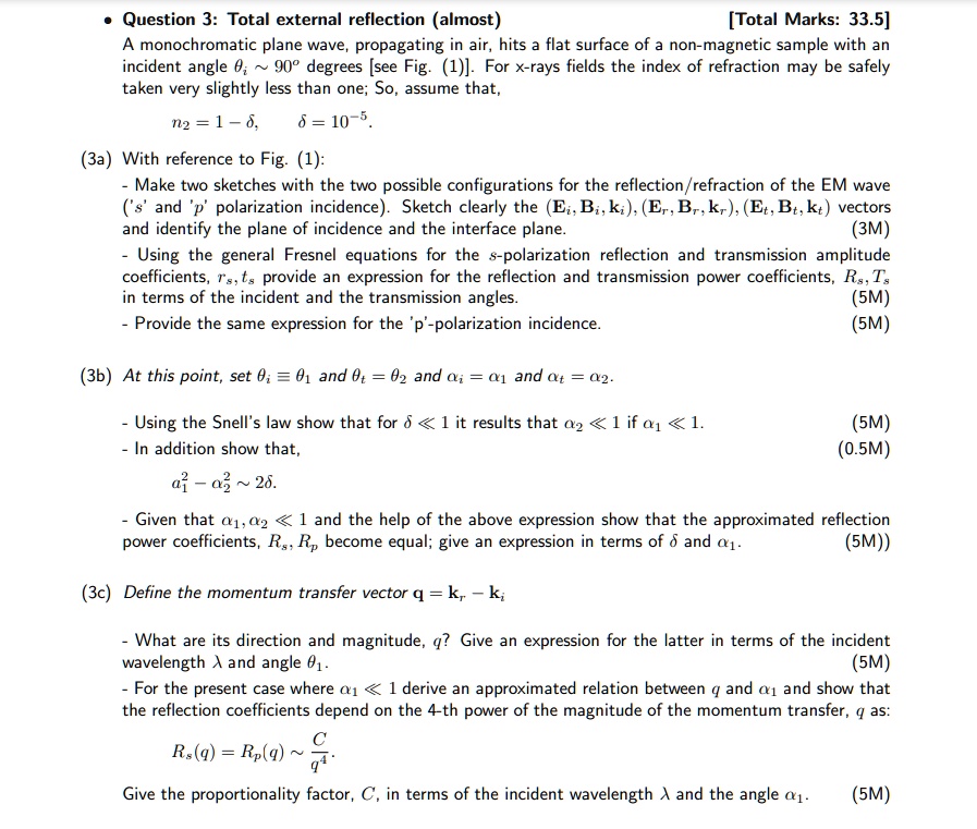 define the momentum transfer vector q kr ki what are its direction and magnitude q give an expression for the latter in terms of the incident wavelength and angle 1 5m for the present case w 57143