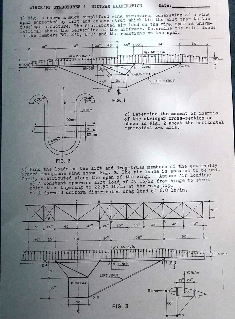 AIRCRAFT STRUCTURES 1 MIDTERM EXAMINATION Date: 1) Fig. 1 shows a much ...