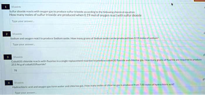 VIDEO solution: 10 points Sulfur dioxide reacts with oxygen gas to ...