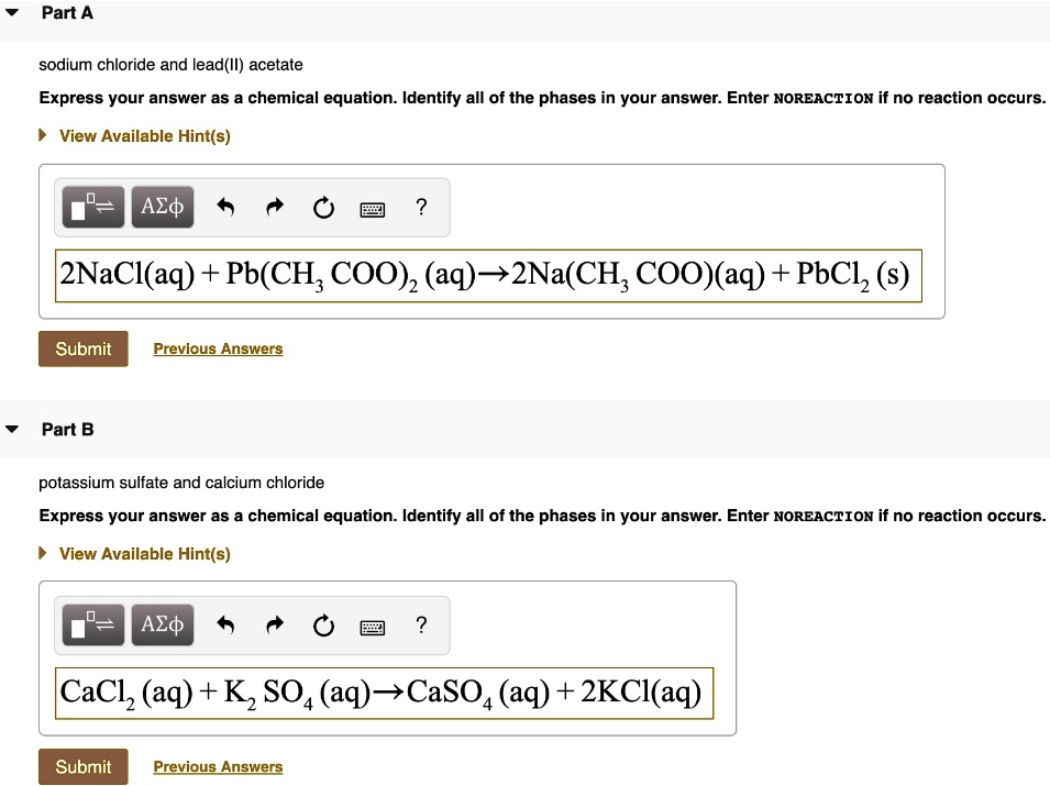 SOLVED Sodium chloride and lead(II) acetate. Express your answer as a
