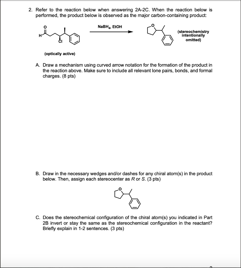 SOLVED: Refer to the reaction below when answering 2A-2C. When the ...