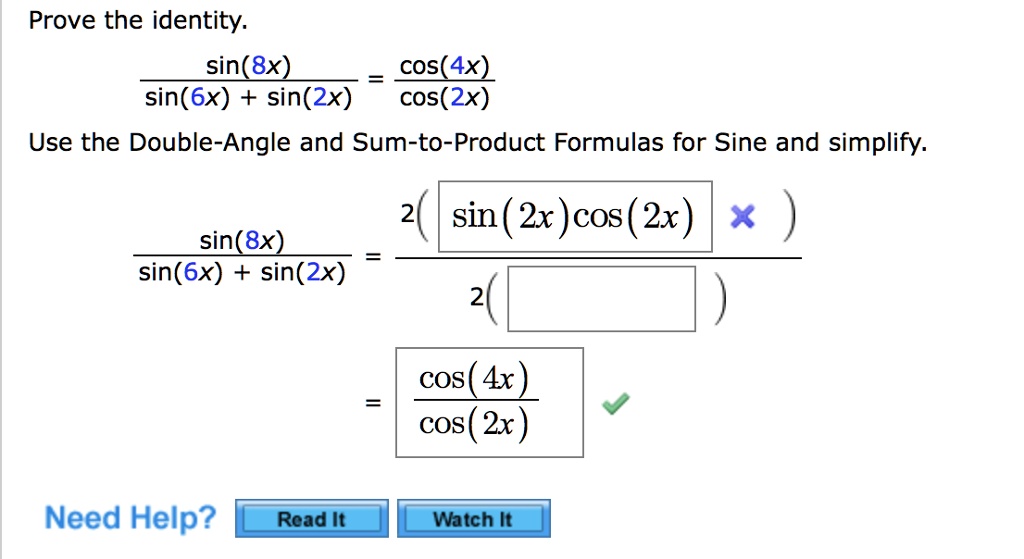 Prove The Identity Sin X Cos X Sin X Sin X Cos X Use The Double Angle