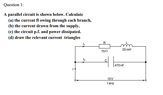 SOLVED: A parallel circuit is shown below. Calculate (a) the current ...