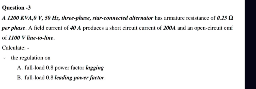 question 3 a 1200 kva0 v 50 hz three phase star connected alternator ...