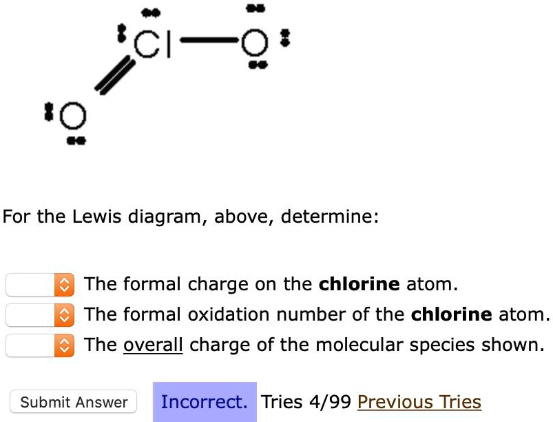 SOLVED 'Cl Q' For the Lewis diagram, above, determine The formal