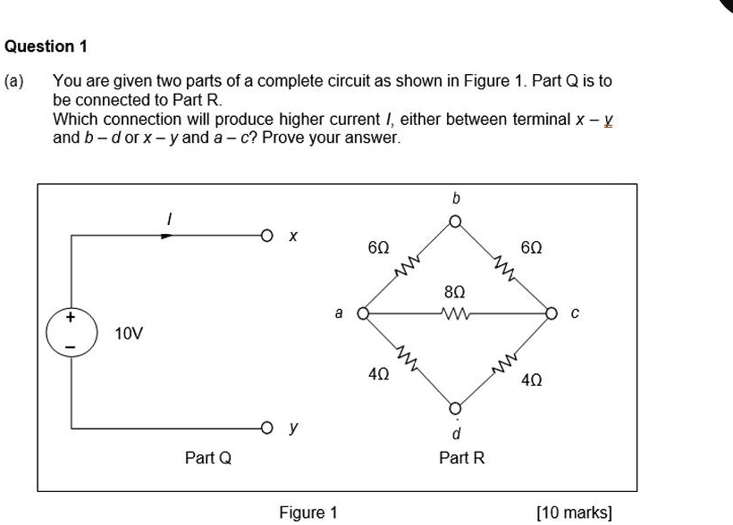 Solved A You Are Given Two Parts Of A Complete Circuit As Shown In Figure 1 Part Q Is To Be 6178