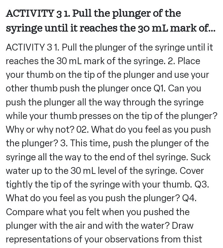 SOLVED ACTIVITY 3 1. Pull the plunger of the syringe until it reaches