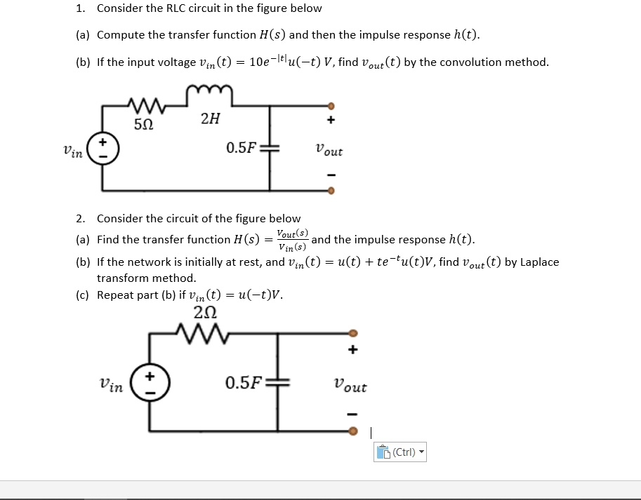 SOLVED: Consider the RLC circuit in the figure below. (a) Compute the ...