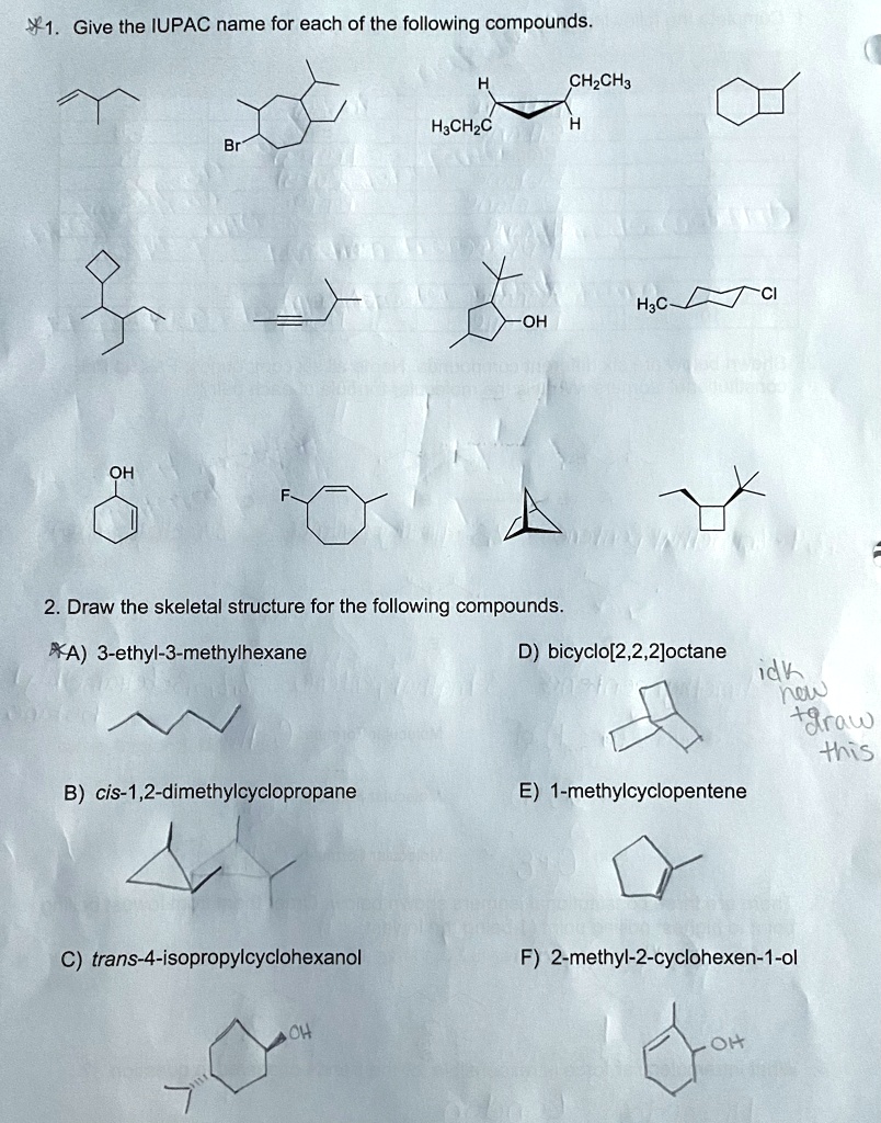 Solved Texts 1 Give The Iupac Name For Each Of The Following Compounds A Ch3ch2ch3 B 3419