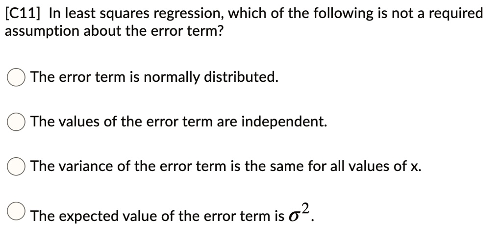 Solved In regression analysis, which of the following is NOT