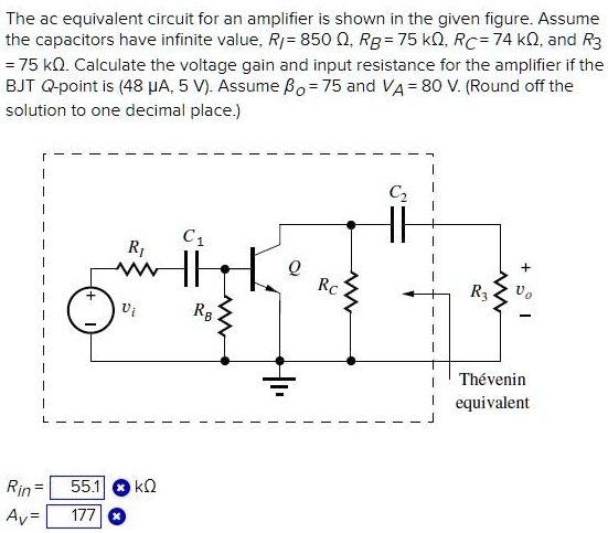 SOLVED: The AC equivalent circuit for an amplifier is shown in the ...