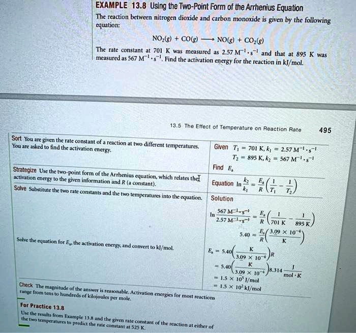 EXAMPLE 13.8 Using the Two-Point Form of the Arrhenius Equation The ...