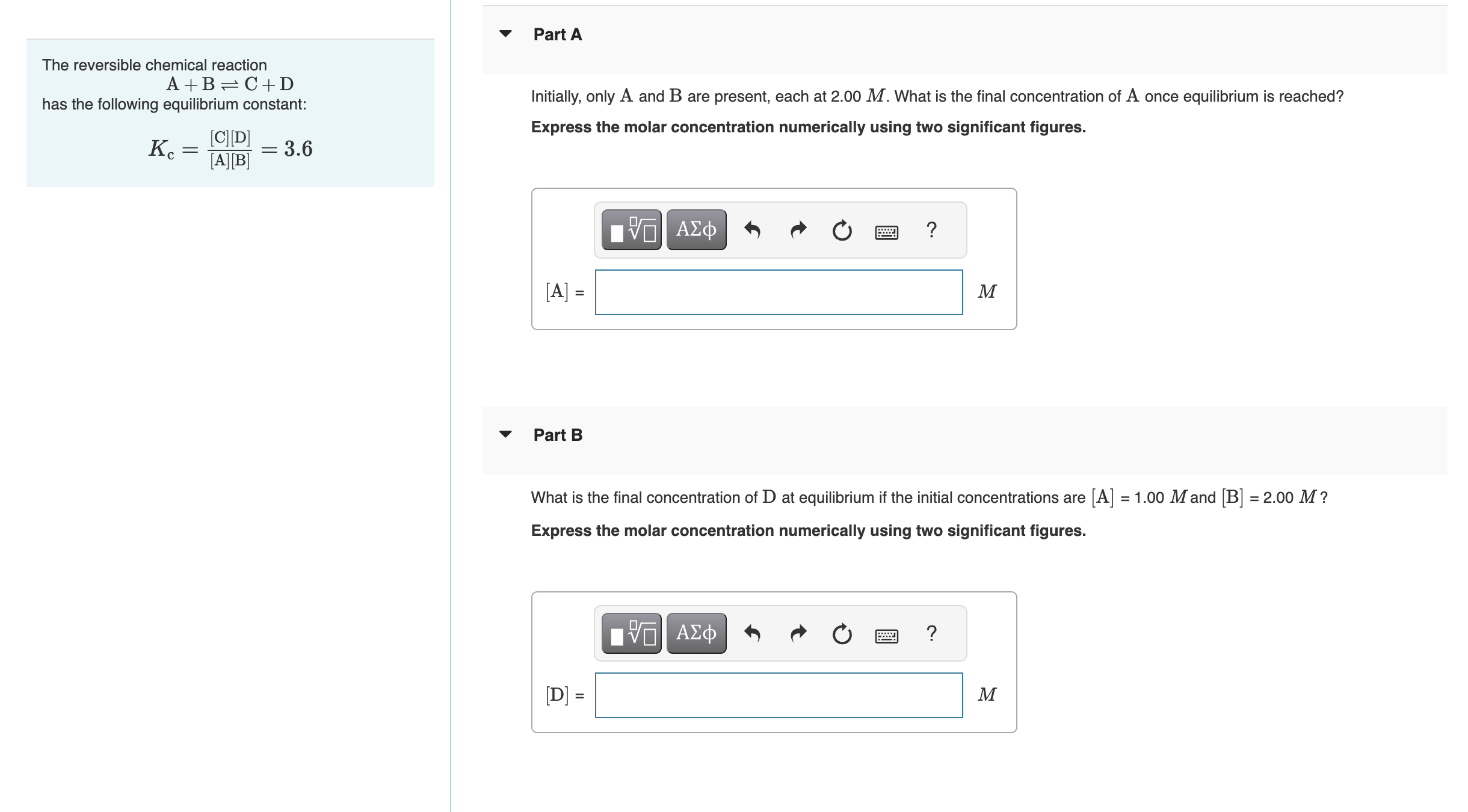 SOLVED: Part A The Reversible Chemical Reaction A+B⇌C+D Has The ...