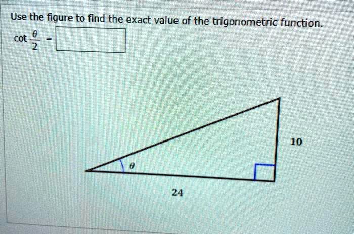 solved-use-the-figure-to-find-the-exact-value-of-the-trigonometric